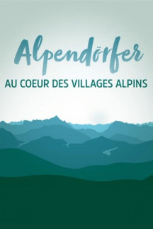 Alpendörfer