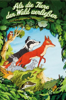 Als die Tiere den Wald verließen