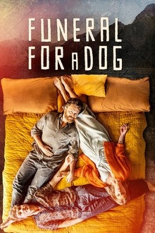 Funeral for a Dog