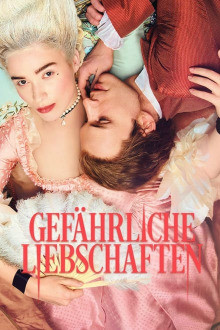 Gefährliche Liebschaften (2022)