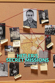 Hitlers geheime Missionen