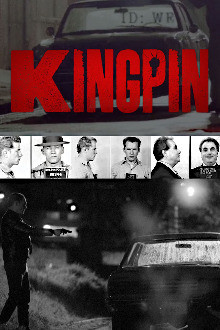 Kingpin - Die größten Verbrecherbosse