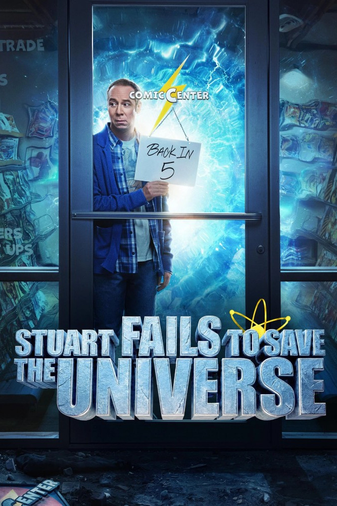 Stuart Fails to Save the Universe