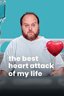 The Best Heart Attack of My Life