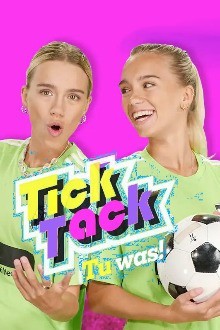 TickTack – Tu was!