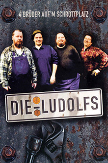 Die Ludolfs - 4 Brüder aufm Schrottplatz